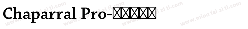 Chaparral Pro字体转换